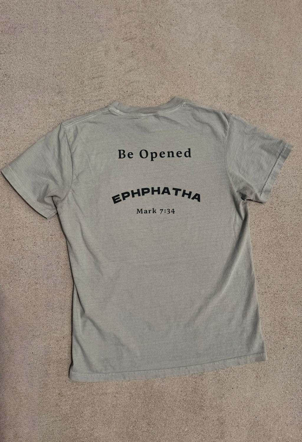 Ephphatha Bible verse shirt inspired by Jesus in Mark 7:34